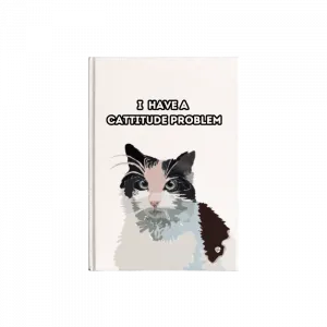 I Have a Cattitude Problem Kanvas Defter Ürün Görseli