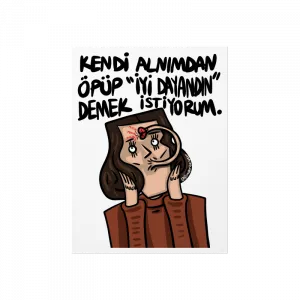 Kendi Alnımdan Öpüp Poster Ürün Görseli