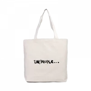 ew, people... Kanvas Çanta Ürün Görseli