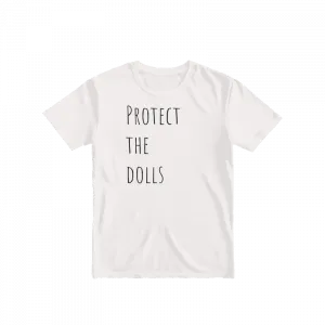 Protect The Dolls Basic Tshirt Ürün Görseli