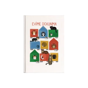 Evime dokunma! Kanvas Defter Ürün Görseli