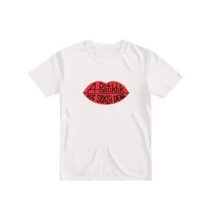 apolitiklik hiç seksi değil Basic Tshirt Ürün Görseli