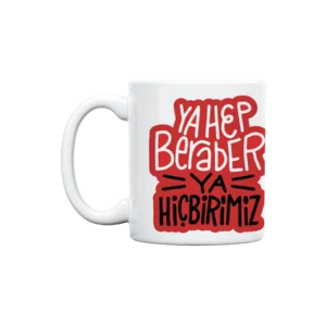 ya hep beraber Kupa Ürün Görseli