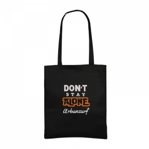 Don't stay alone Gabardin Çanta Ürün Görseli